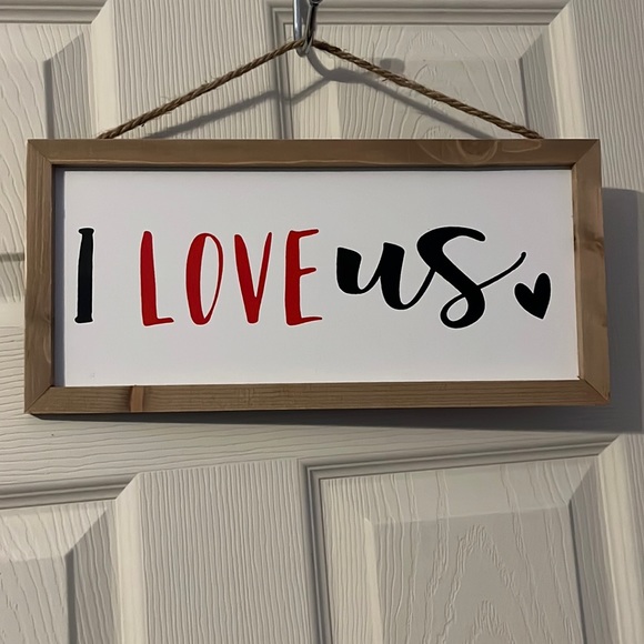 Other - 💜5 for $25💜 I love us sign